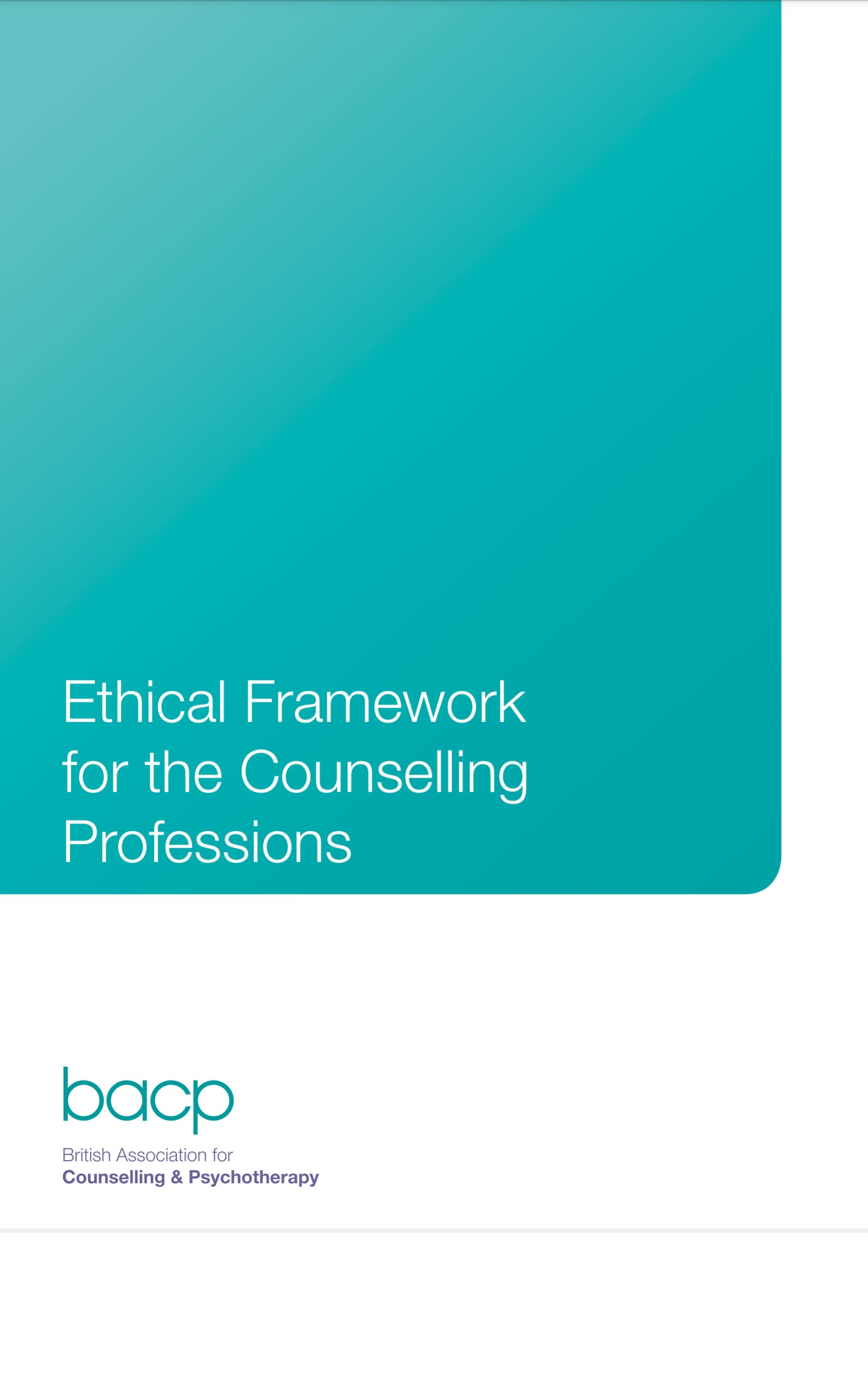 Ethical Framework In Counselling A Complete Guide