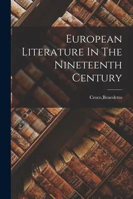 European Literature In The Nineteenth Century Home
