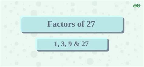 3 Factors of 27