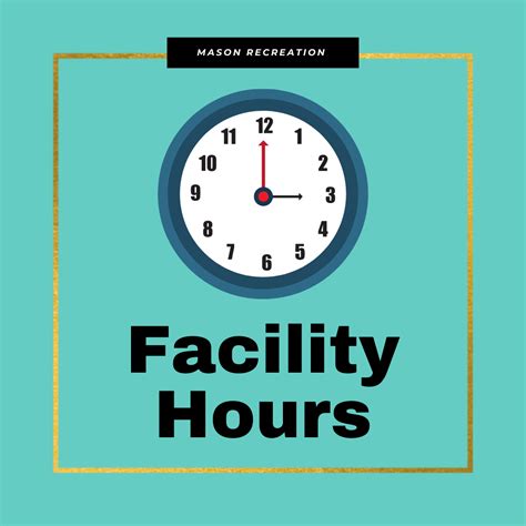 Fall 22 Recreation Facility Hours Mason Recreation