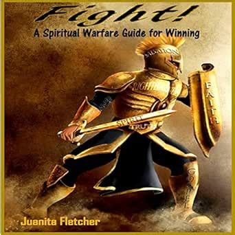 Fight A Spiritual Warfare Guide For Winning Edi O Em Udio