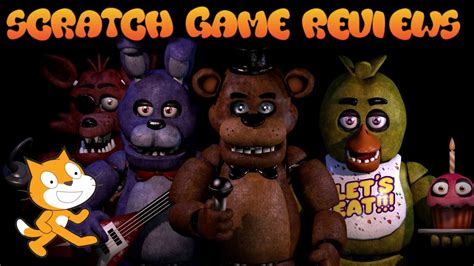 Five Nights At Freddy S In Scratch Scratch Game Reviews Youtube