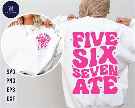 Five Six Seven Ate Cheer Svg Dance Era Svg Dance Shirt Svg Dance Mom