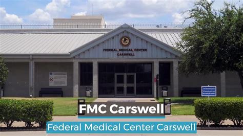 Fmc Carswell Federal Medical Center Carswell