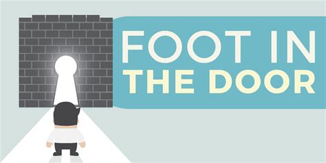 Foot in the Door Technique