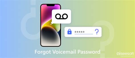 Forgot Voicemail Password Reset It On Android And Iphone