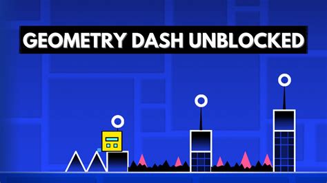 Geometry Dash Unblocked