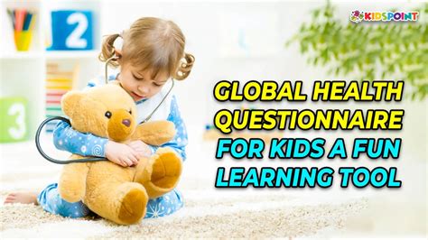 Global Health Questionnaire For Kids
