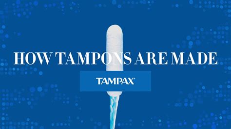 Here S How Tampax Tampons Are Made Youtube