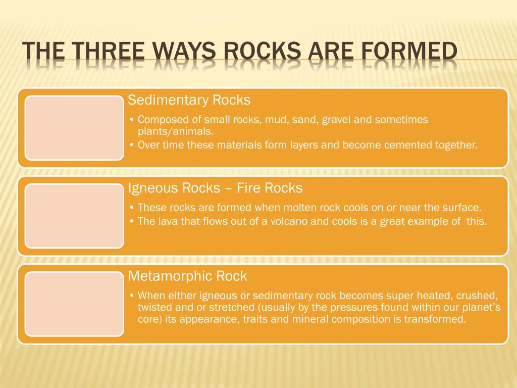 How Do The Ways Rocks Are Formed Make Them Different Ppt Download