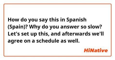 How Do You Say Schedule In Spanish Spain Hinative