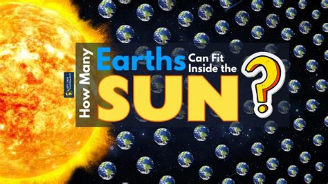 How Many Earths Fit Inside Sun