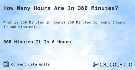 How Many Hours Are In 360 Minutes Calculatio