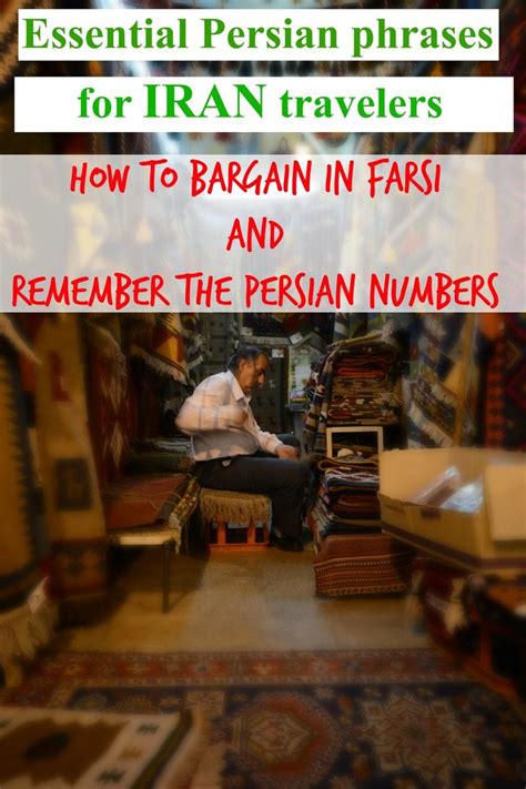 How To Bargain In Farsi And Remember The Persian Numbers