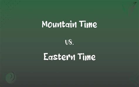 How To Convert Eastern Time To Mountain Time Getaway Tips