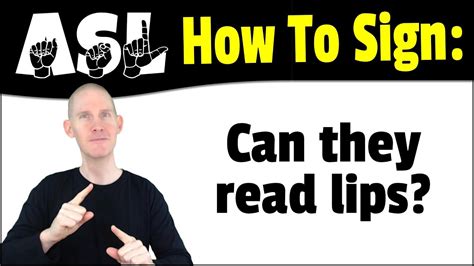 How To Sign Read Lips In Asl American Sign Language Lessons Asl