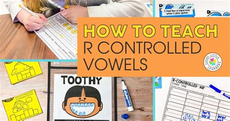 How To Teach R Controlled Vowels Lucky Little Learners