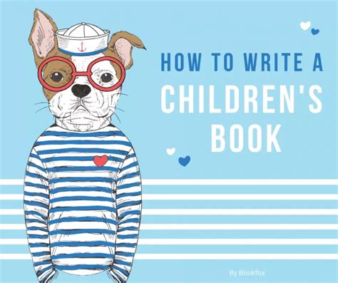 How To Write A Children S Book In 12 Steps From An Editor Bookfox