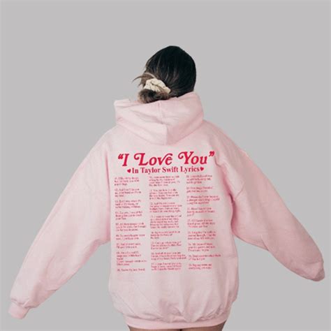 I Love You In Taylor Swift Lyrics Hoodie Trendy Hoodie 2023