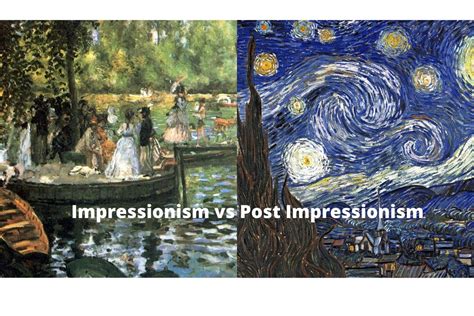 Impressionist Vs Post Impressionist