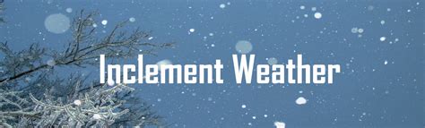 Inclement Weather Meaning Explained