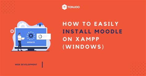 Installing Moodle Guide On Windows Xampp