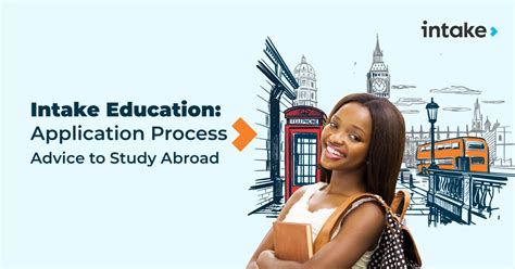 Intake Education Application Process Tips To Study Abroad