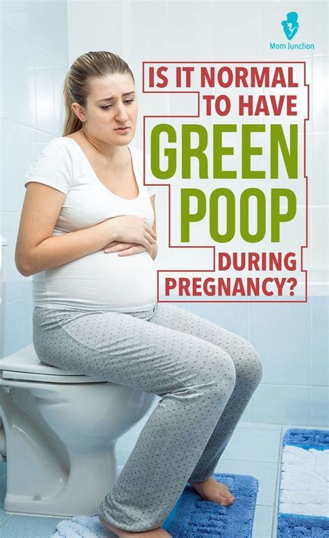 Is It Normal To Have Green Poop During Pregnancy