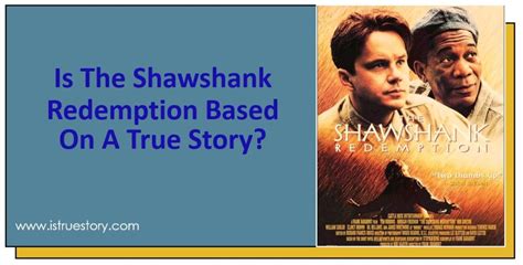 Is The Shawshank Redemption A True Story Is True Story