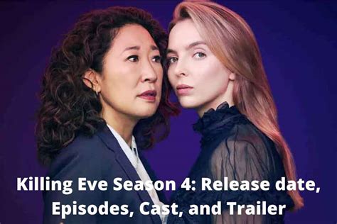 Killing Eve Season 4 Release Date Trailer Cast Plot And More