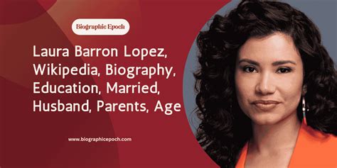Laura Barron Lopez Wikipedia Biography Education Married Husband