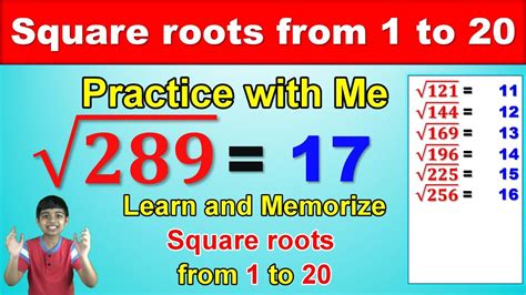 Learn And Memorize Square Roots From 1 To 20 Practice With Me Youtube
