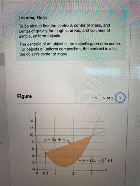 Learning Goal To Be Able To Find The Centroid Chegg Com