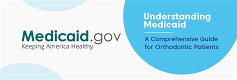 Medicaid Coverage For Braces Eligibility And Benefits