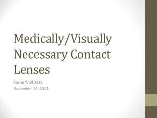Medically Necessary Contact Lenses