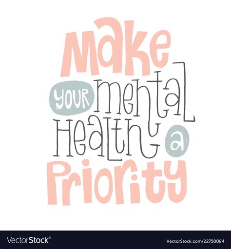 Mental Health Quotes Royalty Free Vector Image