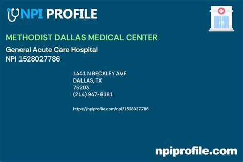 Methodist Dallas Medical Center Npi 1528027786 General Acute Care