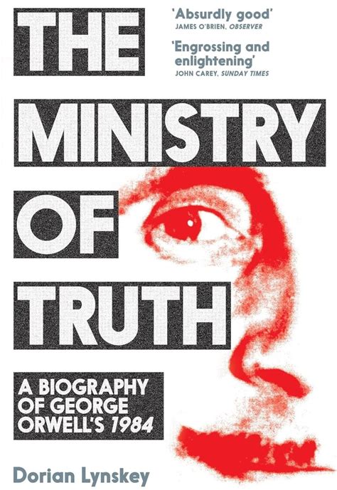 Ministry Of Truth In 1984 By George Orwell Quotes Slogan