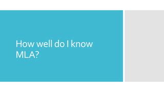 Modern Languages Association Mla Must Knows Ppt