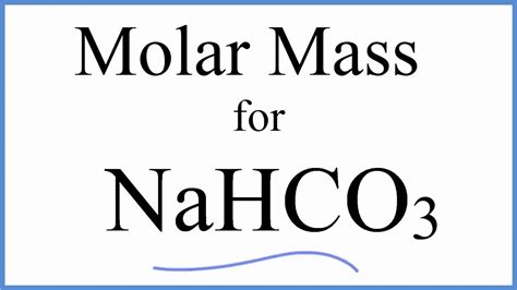 Molar Mass Molecular Weight Of Nahco3 Sodium Hydrogen Carbonate
