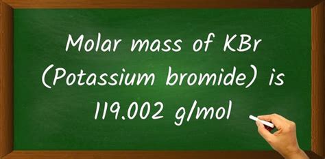 Molar Mass of KBr