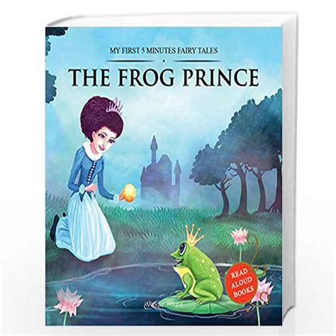 My First 5 Minutes Fairy Tales The Frog Prince