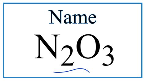 Dinitrogen Trioxide Name