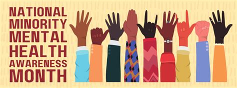 National Minority Mental Health Awareness Month Region 6 Blog