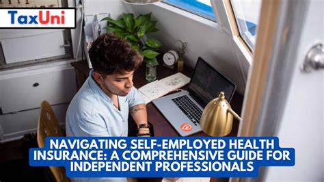 Navigating Health Insurance While Self Employed