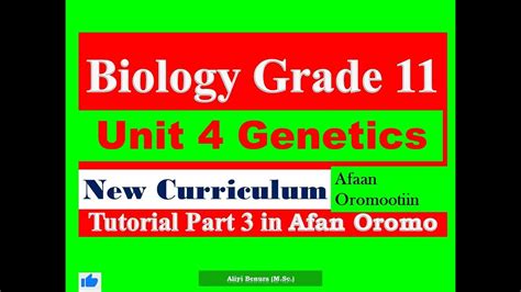 New Curriculum Biology Grade 11 Unit 4 Genetics Tutorial Part 3 In Afan