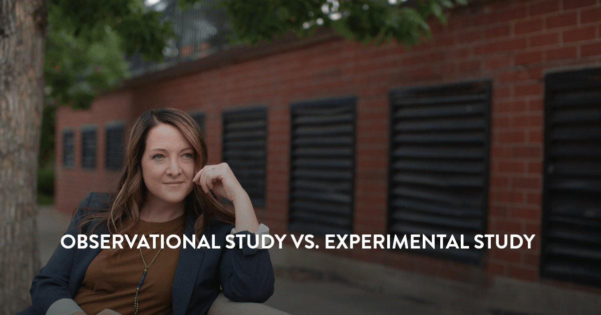 Observational vs Experimental Study