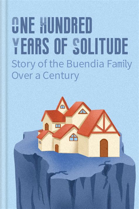 One Hundred Years of Solitude Summary