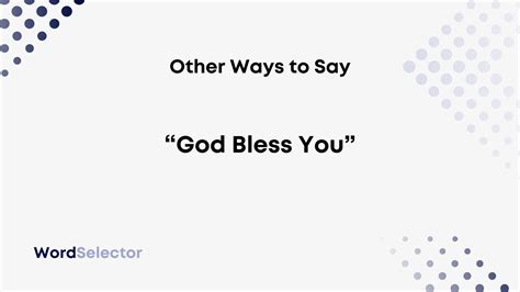 Other Ways To Say God Bless You Wordselector