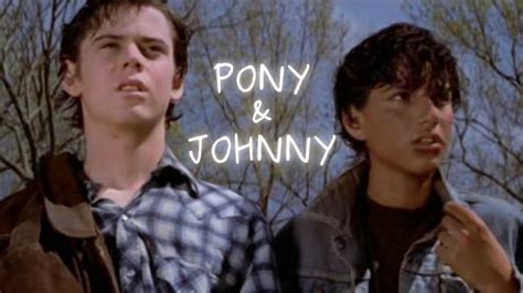 Outsiders Ponyboy And Johnny Ponyboy And Johnny The Outsiders The